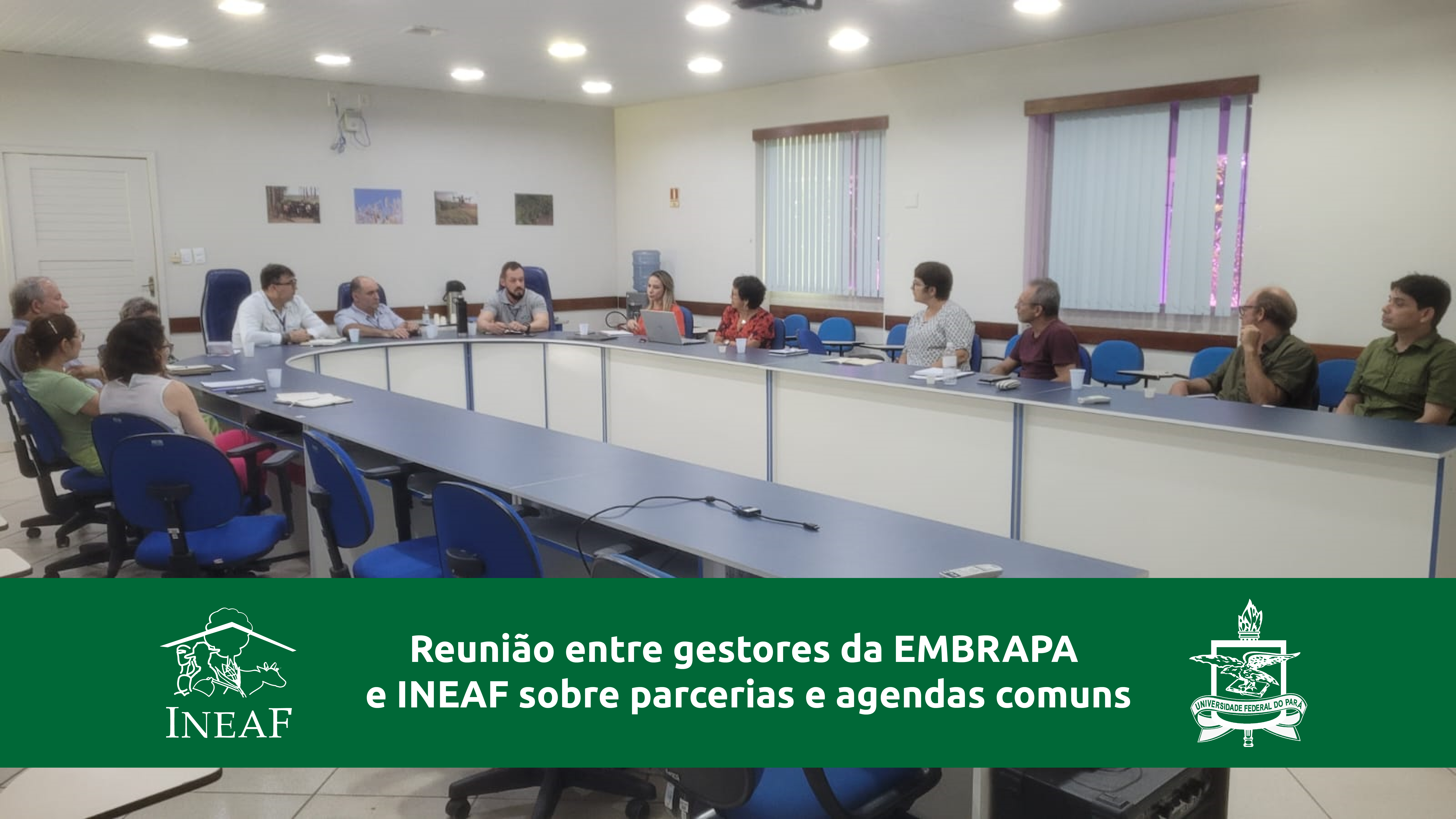 Reunião entre gestores da EMBRAPA e INEAF sobre parcerias e agendas comuns