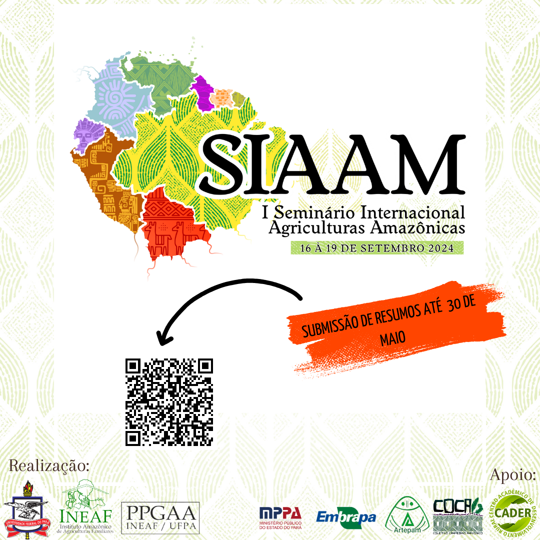 I Seminário Internacional Agriculturas Amazônicas - SIAAM